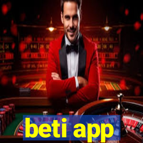 beti app